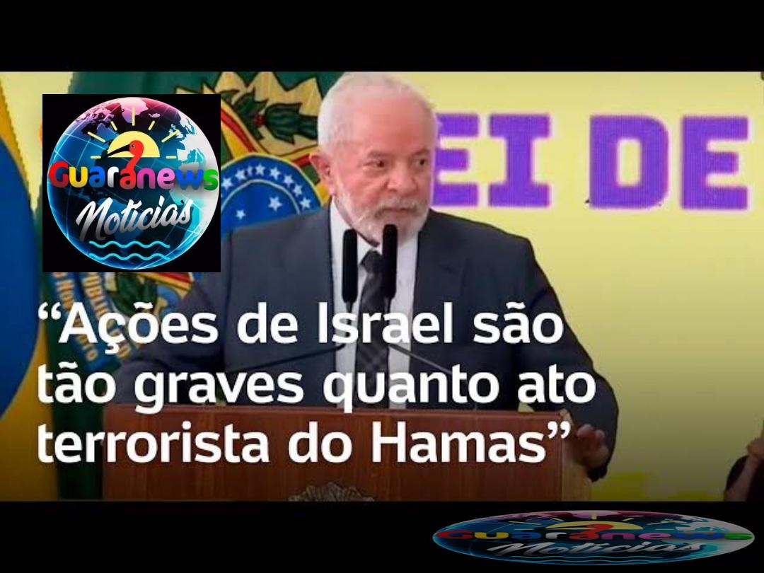 Fala de Lula é equivocada e perigosa, diz Confederação Israelita do Brasil